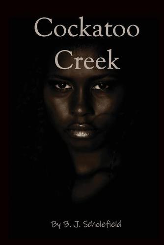Cockatoo Creek (Paperback)