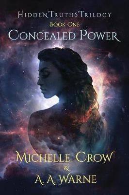 Concealed Power - Hidden Truths Trilogy 1 (Paperback)