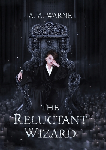 The Reluctant Wizard - The Reluctant Wizard 1 (Paperback)