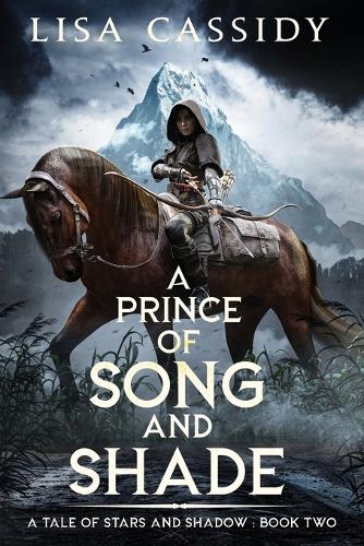 A Prince of Song and Shade (Paperback)