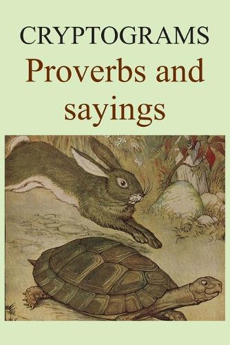 Cryptograms: Proverbs and sayings - Cryptograms 2 (Paperback)