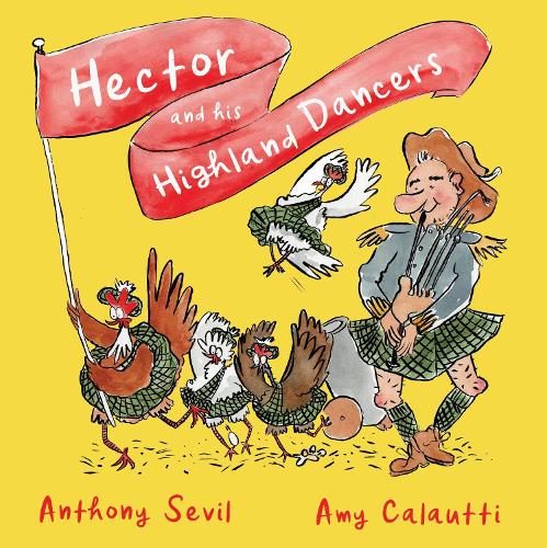 Hector and his Highland Dancers (Hardback)