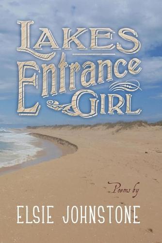 Lakes Entrance girl (Paperback)