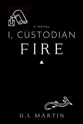 I, Custodian: Fire - I, Custodian 1 (Paperback)