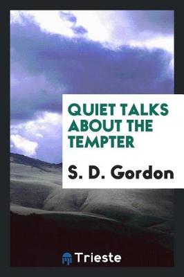Quiet Talks about the Tempter (Paperback)