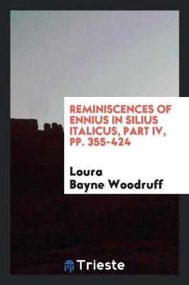 Reminiscences of Ennius in Silius Italicus (Paperback)