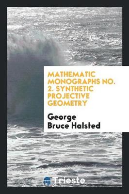 Synthetic Projective Geometry (Paperback)