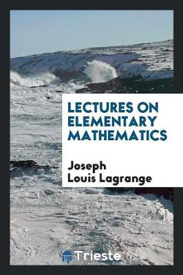 Lectures on Elementary Mathematics (Paperback)