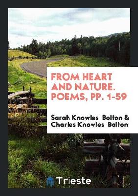 From Heart and Nature (Paperback)