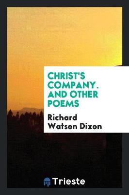 Christ's Company: And Other Poems (Paperback)