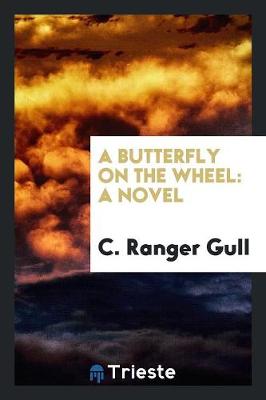 A Butterfly on the Wheel (Paperback)