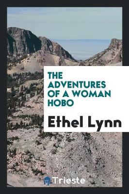 The Adventures of a Woman Hobo (Paperback)