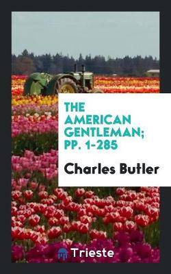 The American Gentleman (Paperback)