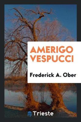 Amerigo Vespucci (Paperback)