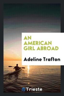 An American Girl Abroad (Paperback)