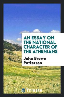 An Essay on the National Character of the Athenians (Paperback)