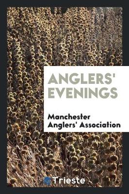 Anglers' Evenings (Paperback)
