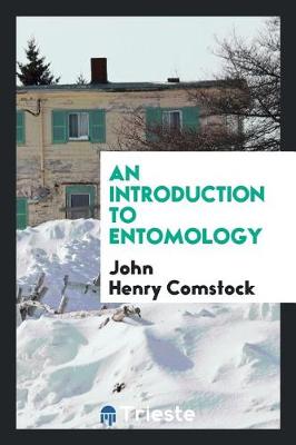 An Introduction to Entomology (Paperback)