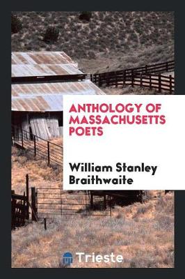 Anthology of Massachusetts Poets (Paperback)
