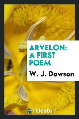 Arvelon: A First Poem (Paperback)