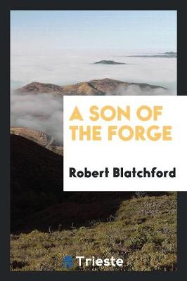 A Son of the Forge (Paperback)