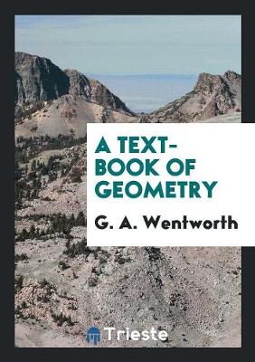 A Text-Book of Geometry (Paperback)