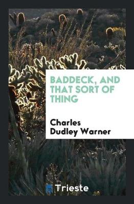 Baddeck, and That Sort of Thing (Paperback)