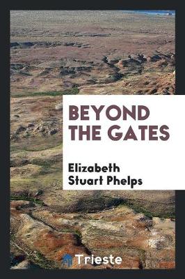 Beyond the Gates (Paperback)