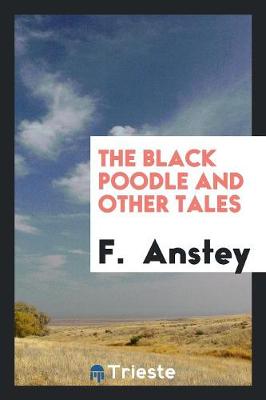 The Black Poodle and Other Tales (Paperback)