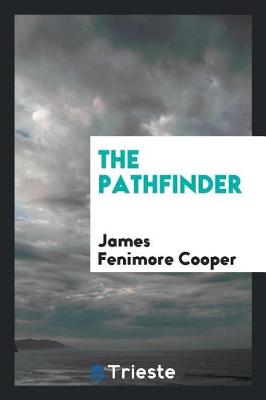 The Pathfinder (Paperback)