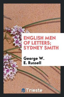English Men of Letters; Sydney Smith (Paperback)