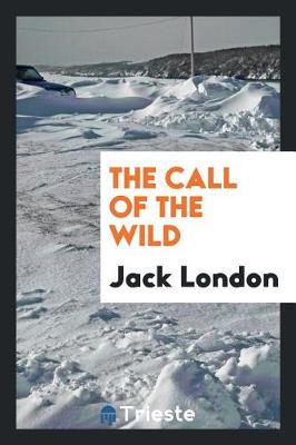 The Call of the Wild (Paperback)