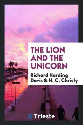 The Lion and the Unicorn (Paperback)