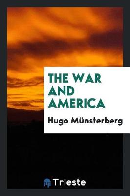 The War and America (Paperback)