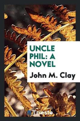 Uncle Phil (Paperback)