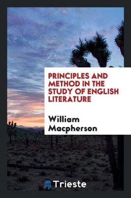 Principles and Method in the Study of English Literature (Paperback)