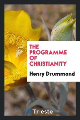 The Programme of Christianity (Paperback)