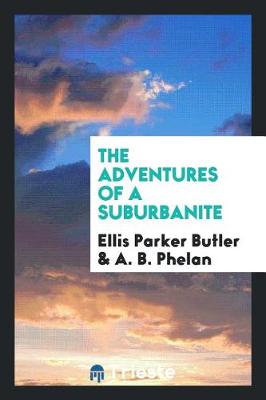 The Adventures of a Suburbanite (Paperback)