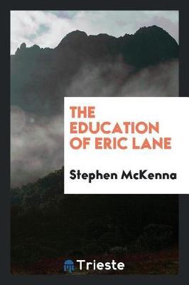 The Education of Eric Lane (Paperback)
