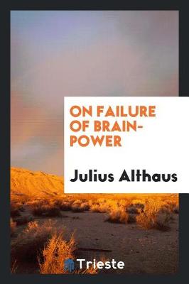 On Failure of Brain-Power (Paperback)