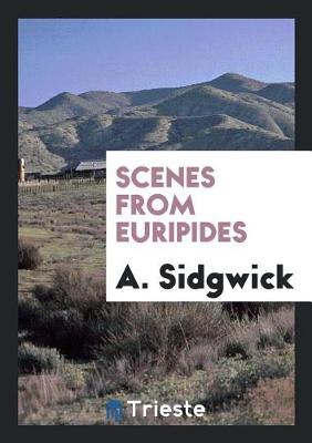 Scenes from Euripides (Paperback)