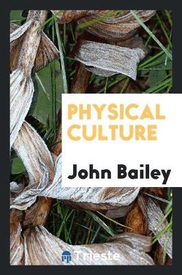 Physical Culture (Paperback)