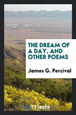 The Dream of a Day, and Other Poems (Paperback)