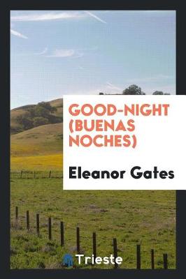 Good-Night (Buenas Noches) (Paperback)