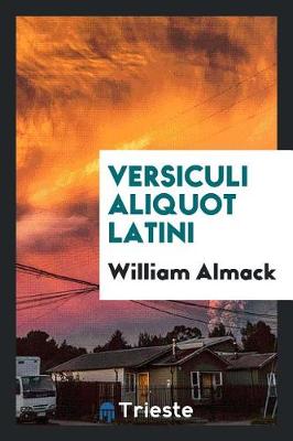 Versiculi Aliquot Latini (Paperback)
