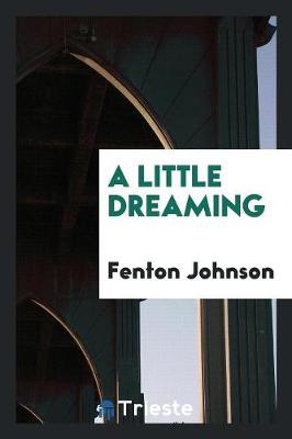 A Little Dreaming (Paperback)