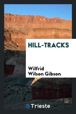 Hill-Tracks (Paperback)