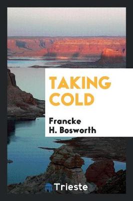Taking Cold (Paperback)