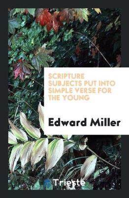 Scripture Subjects Put Into Simple Verse for the Young (Paperback)