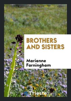 Brothers and Sisters (Paperback)